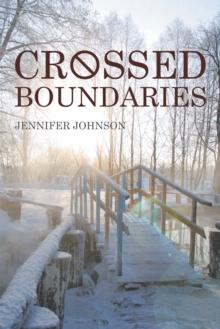 Crossed Boundaries