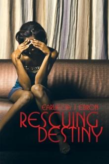 Rescuing Destiny