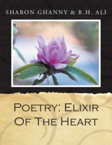 Poetry: Elixir of the Heart