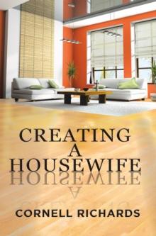 Creating a Housewife