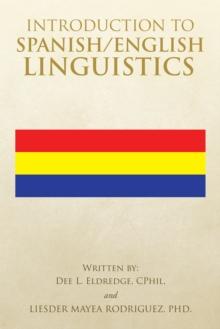 Introduction to Spanish/English Linguistics