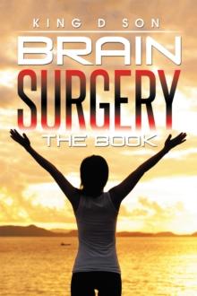 Brain Surgery the Book