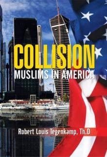 Collision : Muslims in America