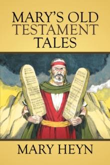 Mary'S Old Testament Tales