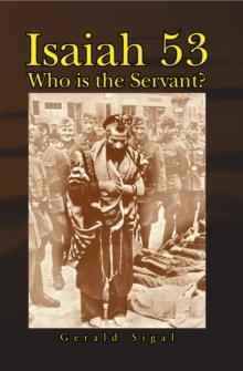 Isaiah 53 : Who Is the Servant?