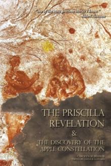 The Priscilla Revelation and the Discovery of the Apple Constellation