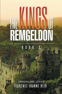 The Kings of Remgeldon : Book 2