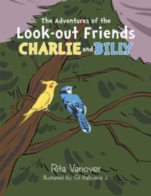 The Adventures of the Look-Out Friends,               Charlie and Billy