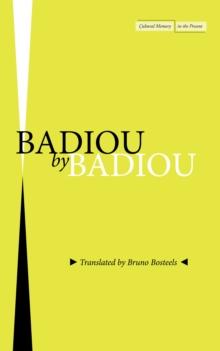 Badiou by Badiou