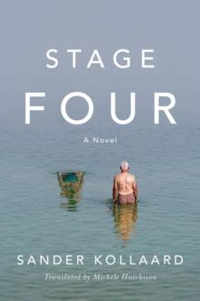 Stage Four : A Novel