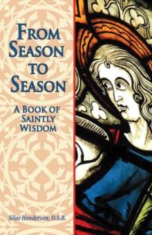 From Season to Season : The Birth of Jesus from the Gospels of Matthew and Luke