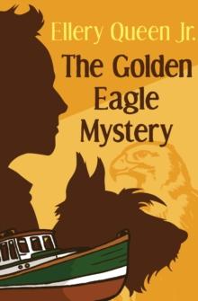 The Golden Eagle Mystery