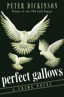 Perfect Gallows : A Crime Novel