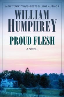 Proud Flesh : A Novel