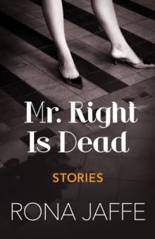 Mr. Right Is Dead : Stories