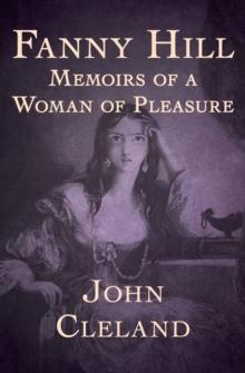 Fanny Hill : Memoirs of a Woman of Pleasure