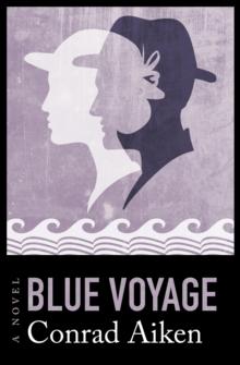 Blue Voyage : A Novel