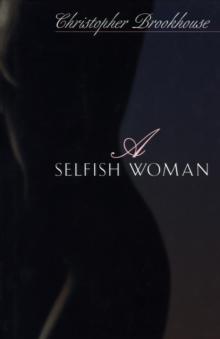 A Selfish Woman