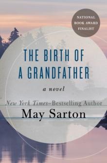 The Birth of a Grandfather : A Novel