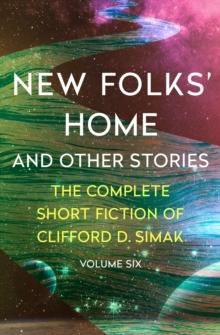 New Folks' Home : And Other Stories