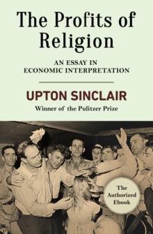 The Profits of Religion : An Essay in Economic Interpretation