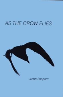 As the Crow Flies