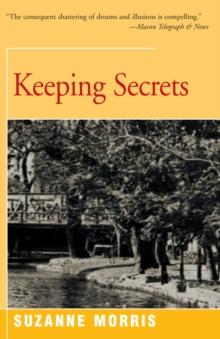 Keeping Secrets : A Novel