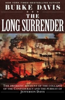 The Long Surrender