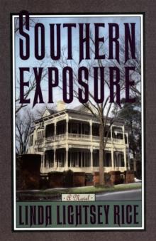 Southern Exposure : A Novel