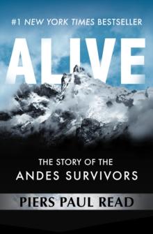 Alive : The Story of the Andes Survivors