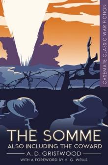 The Somme : Also Including The Coward