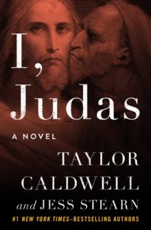 I, Judas : A Novel