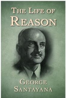 The Life of Reason