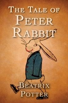 The Tale of Peter Rabbit