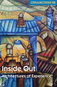 Inside Out : Architectures of Experience