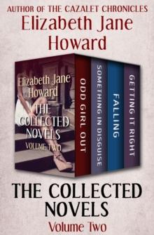 The Collected Novels Volume Two : Odd Girl Out, Something in Disguise, Falling, and Getting It Right