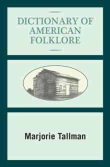 Dictionary of American Folklore