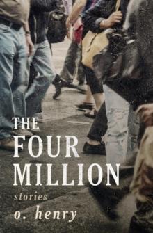 The Four Million : Stories