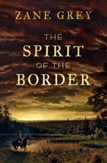 The Spirit of the Border