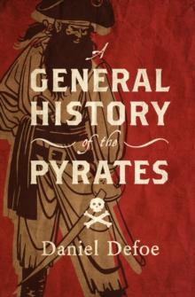 A General History of the Pyrates