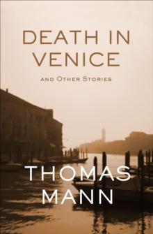 Death in Venice : And Other Stories