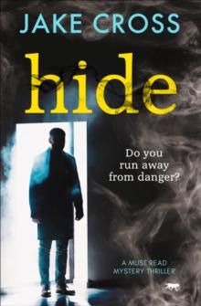 Hide : A Must Read Mystery Thriller