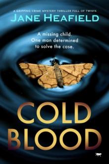 Cold Blood : A Gripping Crime Mystery Thriller Full of Twists