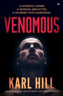 Venomous : A Must Read Crime Thriller