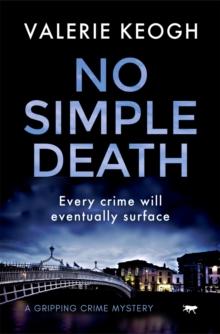 No Simple Death : A Gripping Crime Mystery