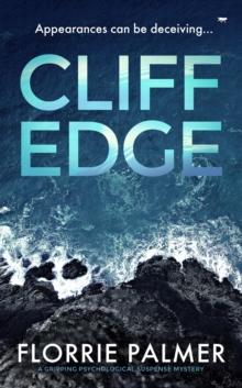 Cliff Edge : A Gripping Psychological Mystery