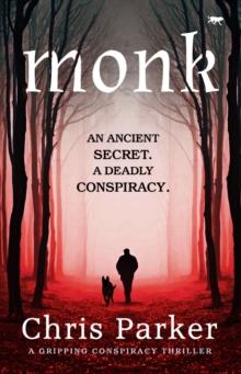 Monk : A Gripping Conspiracy Thriller