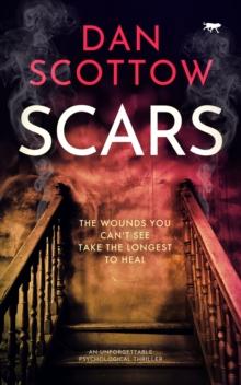 Scars : An Unforgettable Psychological Thriller