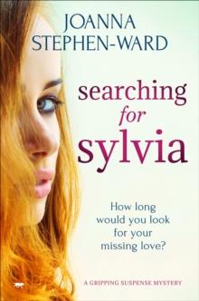 Searching for Sylvia : A Mystery Drama that Will Keep You Turning the Pages