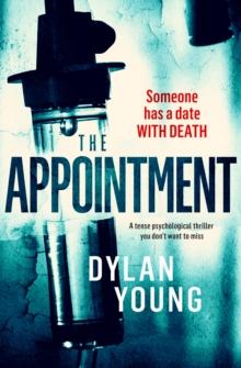 The Appointment : A Tense Psychological Thriller You Don't Want to Miss